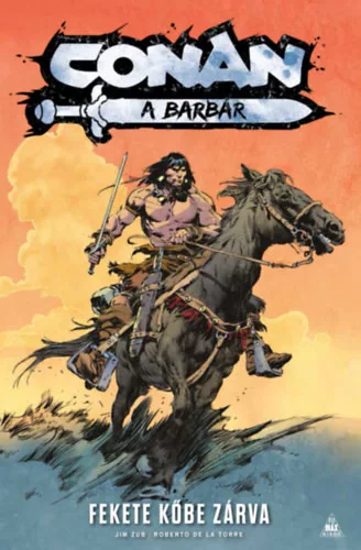 Conan, a barbár - Fekete kőbe zárva (képregény)  - Jim Zub (kötött áras) 