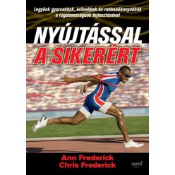   Ann Frederick és Chris Frederick - Nyújtással a sikerért 