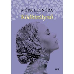 Mörk Leonóra - Ködkirálynő 