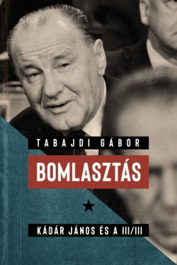 Tabajdi Gábor - Bomlasztás 