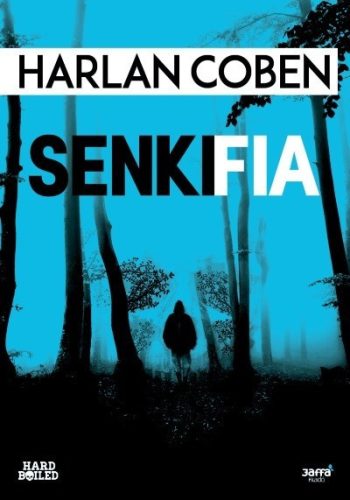 Harlan Coben-Senki fia 