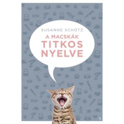 Susanne Schötz - A macskák titkos nyelve