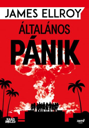 Általános pánik -James Ellroy