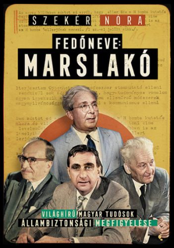 Szekér Nóra - Fedőneve: Marslakó