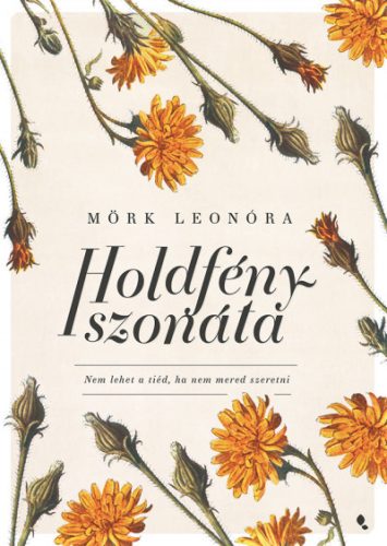 Mörk Leonóra - Holdfényszonáta