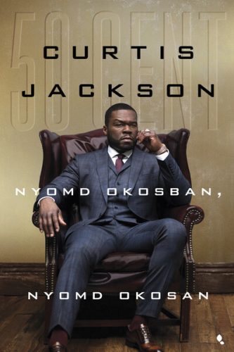 Nyomd okosban, nyomd okosan - Curtis Jackson "50 Cent"