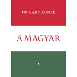 A magyar - Dr. Csernus Imre  