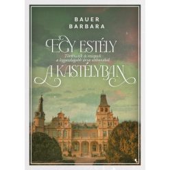  Egy estély a kastélyban -Bauer Barbara  