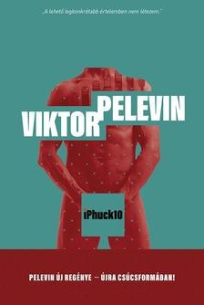 Viktor Pelevin-iPhuck10 