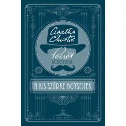 A kis szürke agysejtek - Agatha Christie (kötött áras)