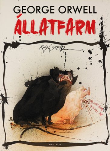 George Orwell - Állatfarm (illusztrált)