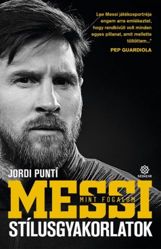 Jordi Punti - Messi mint fogalom - Stílusgyakorlatok