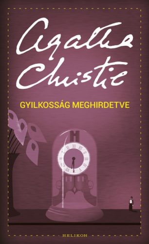 Agatha Christie - Gyilkosság meghirdetve