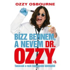   Chris Ayres és Ozzy Osbourne - Bízz bennem, a nevem dr. Ozzy