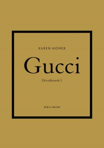 Karen Homer - Gucci - Divatikonok I.