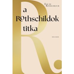   A Rothschildok titka - Élie de Rothschild jr (kötött áras) 