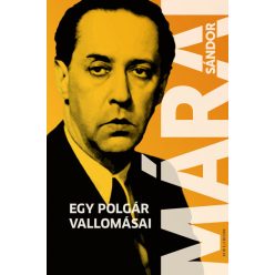 Márai Sándor-Egy polgár vallomásai