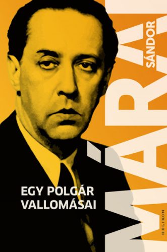 Márai Sándor-Egy polgár vallomásai