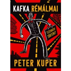  Kafka rémálmai (képregény) -  Peter Kuper (kötött áras)