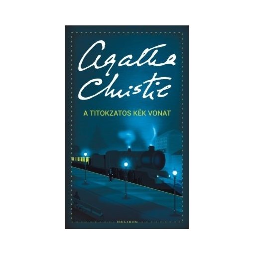 Agatha Christie - A titokzatos Kék Vonat