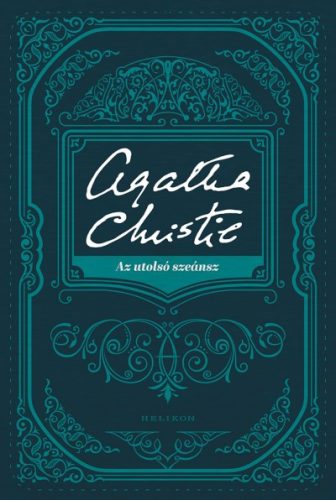 Agatha Christie - Az utolsó szeánsz