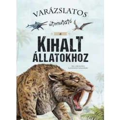  Varázslatos útmutató a kihalt állatokhoz -  Eliseo García Nieto