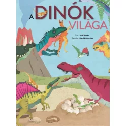 A dinók világa  - Jóse Mórán 