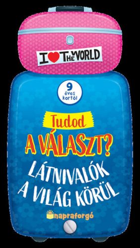 Tudod a választ? - Látnivalók a világ körül - 9 éves kortól 