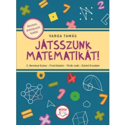  Varga Tamás - Játsszunk matematikát! - Bővített, átdolgozott kiadás