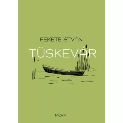 Fekete István - Tüskevár (puha)
