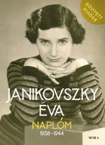 Janikovszky Éva - Naplóm, 1938-1944 - Bővített kiadás 