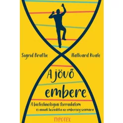 Sigrid Bratlie - Hallvard Kvale - A jövő embere
