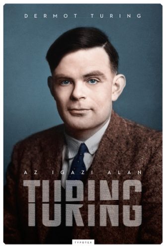 Dermot Turing - Az igazi Alan Turing