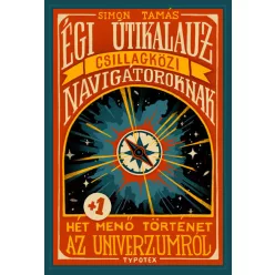 Égi útikalauz csillagközi navigátoroknak -  Simon Tamás
