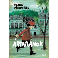 Ártatlanok - Ioana Pârvulescu (kötött áras)  Ártatlanok - Ioana Pârvulescu (kötött áras)