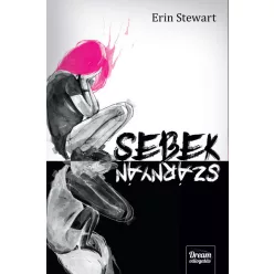 Erin Stewart - Sebek szárnyán