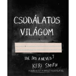 Csodálatos világom - Keri Smith