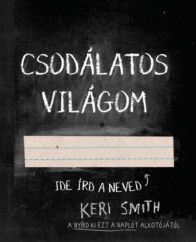 Csodálatos világom - Keri Smith