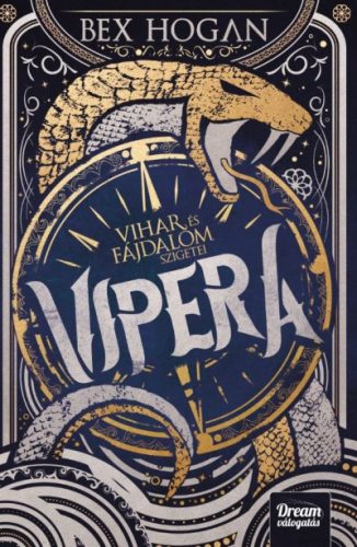 Vipera - Vihar és fájdalom szigetei-sorozat 1. - Bex Hogan