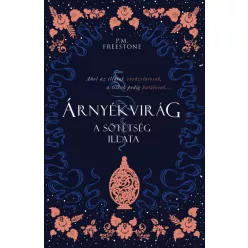   P. M. Freestone - Árnyékvirág - A sötétség illata - Shadowscent 1.