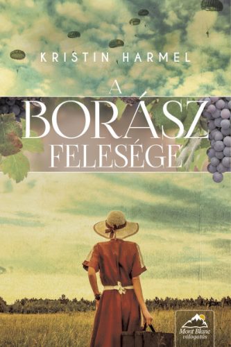 Kristin Harmel - A borász felesége