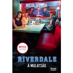 Ostow Micol - Riverdale - A mulatság - Riverdale 3.