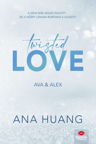 Twisted Love - Twisted 1. - Ana Huang