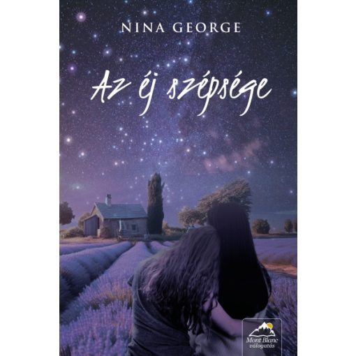 Nina George - Az éj szépsége