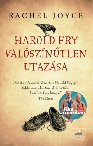 Rachel Joyce - Harold Fry valószínűtlen utazása - Filmes