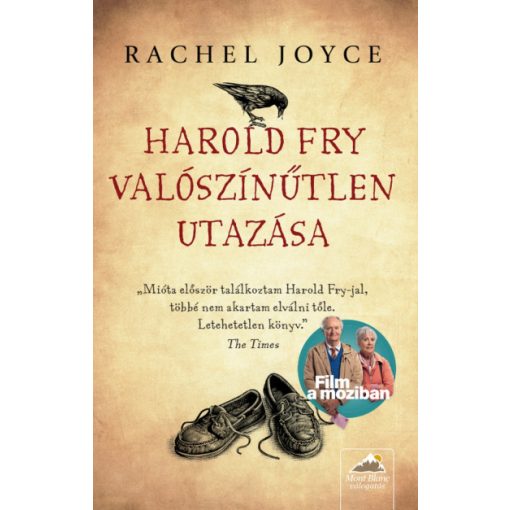 Rachel Joyce - Harold Fry valószínűtlen utazása - Filmes 