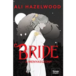 Bride - A menyasszony (nem élfestett) - Ali Hazelwood
