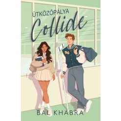 Collide - Ütközőpálya - Bal Khabra
