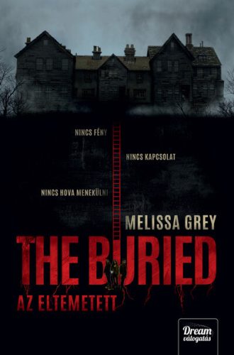 The Buried - Az eltemetett - Melissa Grey