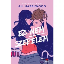 Ez nem szerelem - Ali Hazelwood 